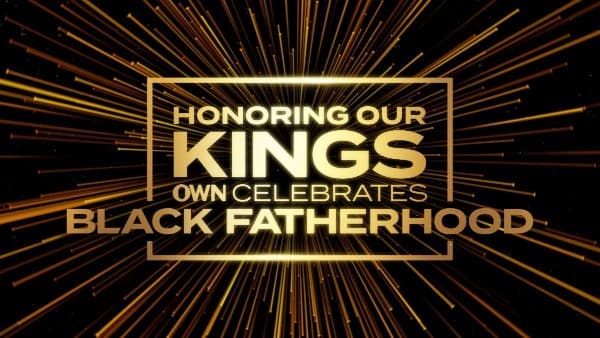Honoring Our Kings: Celebrating Fatherhood